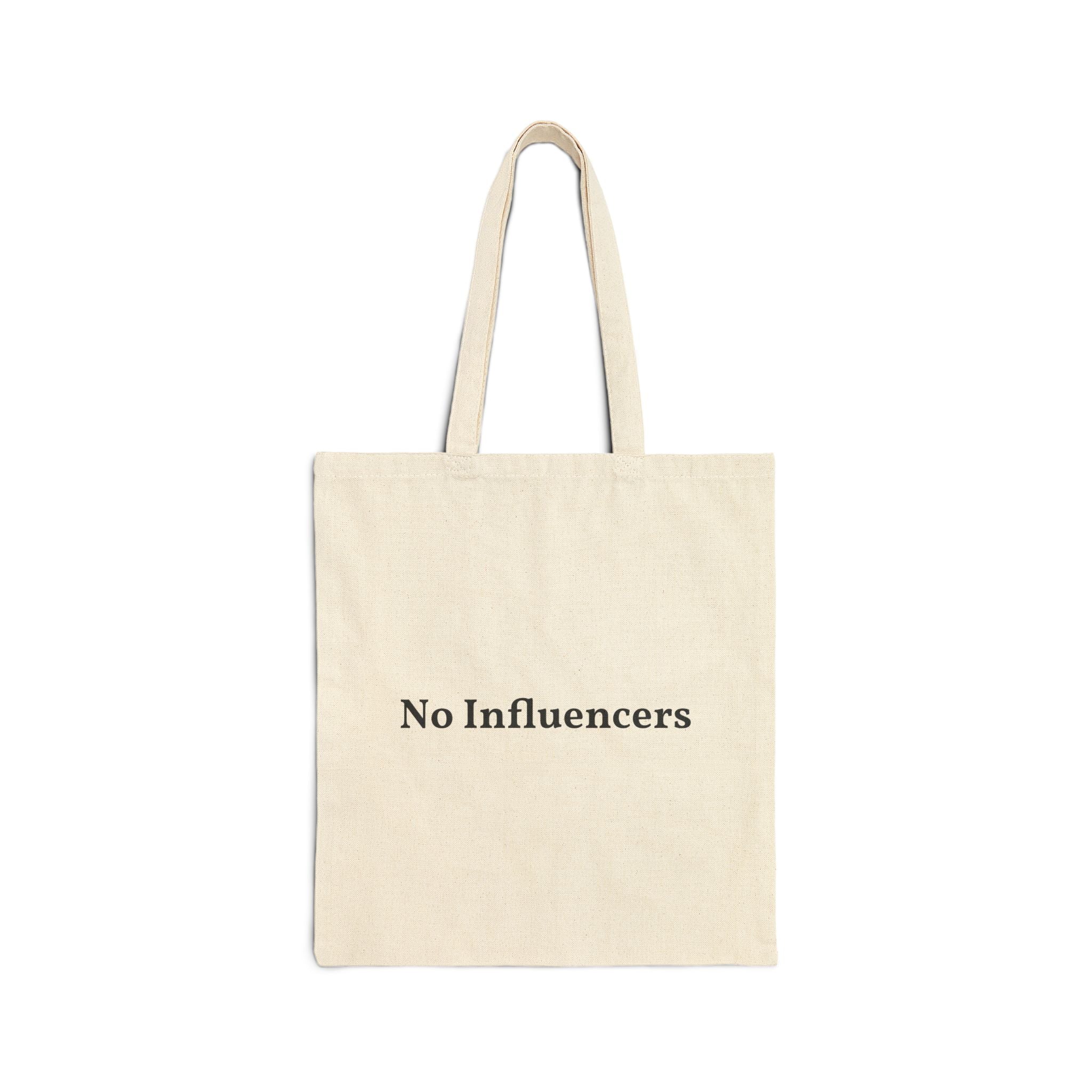 No Influencers Tote Bag